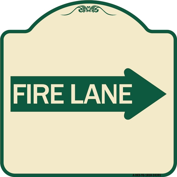 Signmission Fire Lane Right Arrow Heavy-Gauge Aluminum Architectural Sign, 18" x 18", TG-1818-24391 A-DES-TG-1818-24391 - main